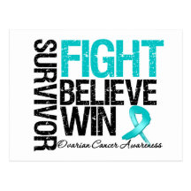 Ovarian Cancer Survivor Fight Believe Win Motto Post Cards