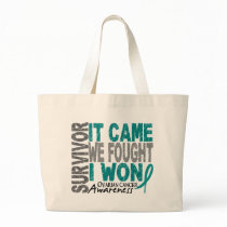 Ovarian Cancer Survivor It Came We Fought I Won Tote Bag