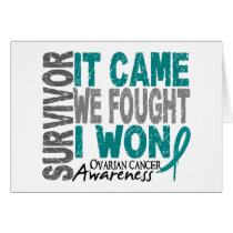 Ovarian Cancer Survivor It Came We Fought I Won Card
