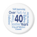 Over 40 Years 40th Birthday magnets
