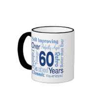Over 60 Years 60th Birthday mugs