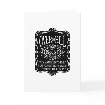 Over The Hill 30th Birthday Greeting Card by Eholidayz