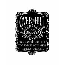 Over The Hill 40th Birthday t-shirts
