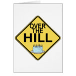 Over The Hill Birthday Greeting Cards