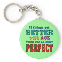Over the Hill Birthday Humor Key Chain