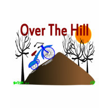 "Over The Hill" Funny Birthday Gifts t-shirts