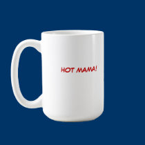 OVER THE HILL HOT MAMA BIKER COFFEE MUG mugs