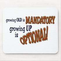 Over the Hill? mousepads