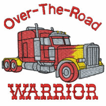Over The Road Warrior Trucker Embroidered Shirt
