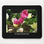 Overachiever Mousepad