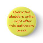 Overactive bladders unite buttons