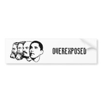 OVEREXPOSED bumper sticker