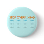Overfishing Pinback Buttons