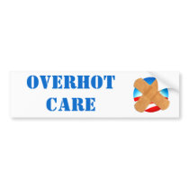 OVERHOT CARE bumper sticker