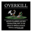 Overkill Fantasy (de)Motivator posters by thefrozenduck Overkill Fantasy (de)Motivator posters