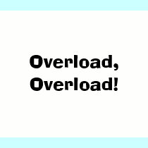 Overload, Overload! t-shirts by wegymnast975 Overload, Overload! t-shirts