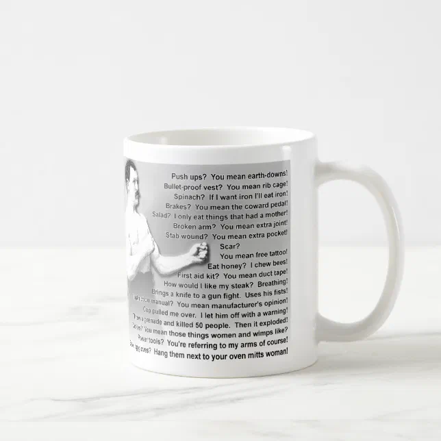 Overly Manly Man Quotes Saying Funny Mug Zazzle