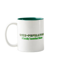 Overpopulation is an STD mugs