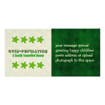 Overpopulation is an STD Customized Photo Card