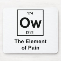 Ow, The Element of Pain Mouse Pads