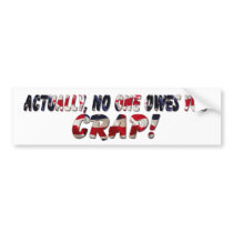 Owed Nothing bumper stickers by TheYankeeDingo Owed Nothing bumper stickers