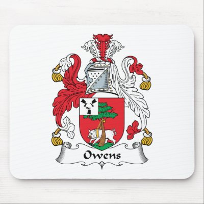 Owens Family Crest Mouse Pad by coatsofarms