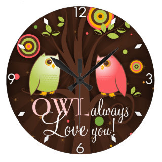 Owl Always Love You Wall Clock