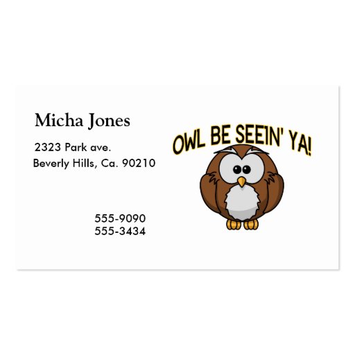 Owl Be Seein' Ya Business Card (front side)