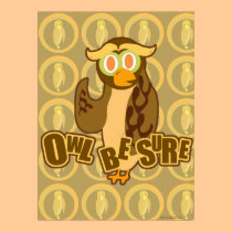 Owl Be Sure Poster posters