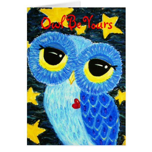 Owl Be Yours Valentine's Day Card