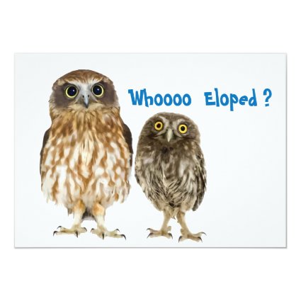 Owl Duo Who Eloped Custom Invites