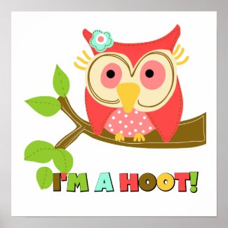 Owl I'm a Hoot Print