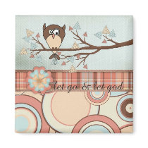 Owl "Let Go & Let God" Magnet