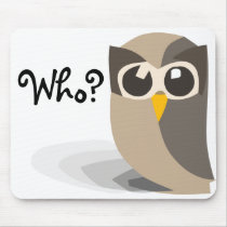 owl, Who? Mouspad mousepads by bebek_ijo owl, Who? Mouspad mousepads