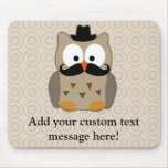 Owl with Mustache and Hat Mousepads
