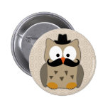 Owl with Mustache and Hat Pinback Button
