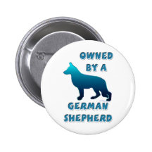 Owned by a German Shepherd Buttons
