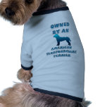 Owned by an American Staffordshire Terrier Doggie Tshirt