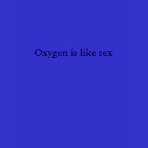 Oxygen shirt