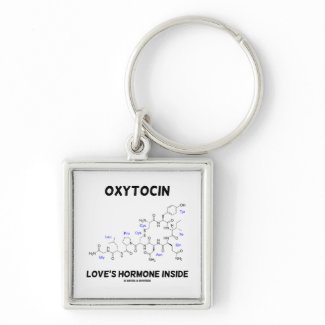 Oxytocin Love's Hormone Inside (Chemistry) Key Chains