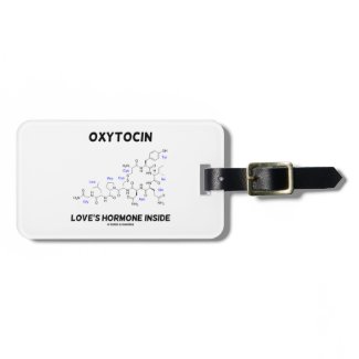 Oxytocin Love's Hormone Inside (Chemistry) Luggage Tags
