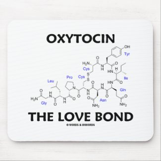 Oxytocin The Love Bond (Chemistry) Mouse Pad