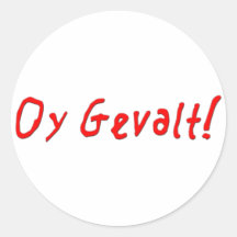Oy Gevalt! Round Sticker