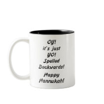 OY! it's just YO! Spelled Backwards! mugs
