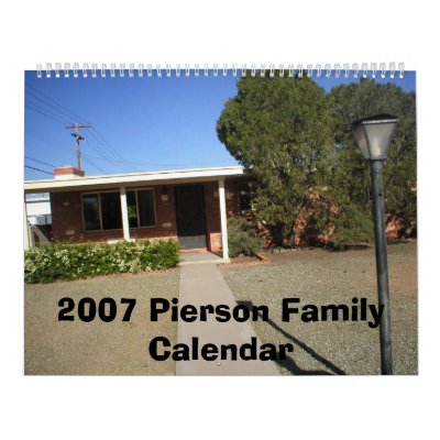 P1010178, 2007 Pierson Family Calendar by lpierson8