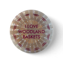 P2180059, I LOVE WOODLAND BASKETS buttons