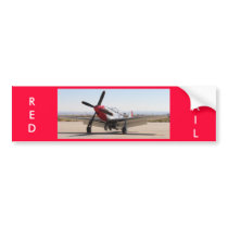 P-51 Mustang Red Tail, RED, TAIL bumper stickers by burbankpilot P-51 Mustang Red Tail, RED, TAIL bumper stickers