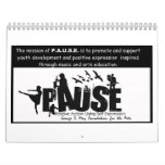 P.A.U.S.E. 9-month calendar