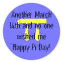 p, Another March 14th and no one wished me Happ... stickers by arthea21 p, Another March 14th and no one wished me Happ... stickers