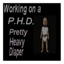 P.H.D. posters